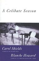 Cover of A Celibate Season by Carol Howard; Blanche Shields