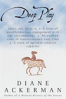 Diane Ackerman's Latest Book