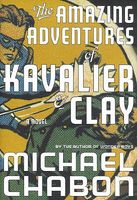 The Amazing Adventures of Kavalier & Clay