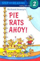 Richard Scarry's Pie Rats Ahoy!