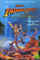 Young Indiana Jones and the Journey to the Underworld