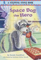 Space Dog the Hero