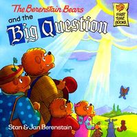 The Berenstain Bears And The Big Question