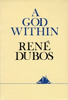 Rene Dubos's Latest Book