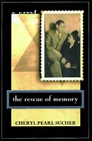 Cover of The Rescue of Memory by Cheryl P. Sucher