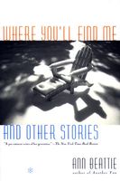 Where You'll Find Me: and Other Stories