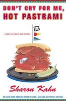 Don't Cry for Me, Hot Pastrami