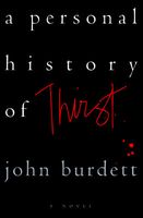 A Personal History of Thirst