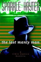 The Last Manly Man