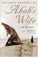 Ahab's Wife: Or, The Star-Gazer