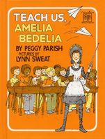 Teach Us, Amelia Bedelia