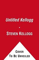 Steven Kellogg's Latest Book