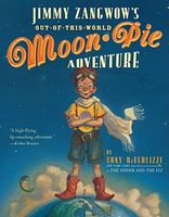 Jimmy Zangwow's Out-of-This-World Moon-Pie Adventure