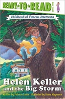 Helen Keller and the Big Storm