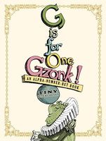 G is for One Gzonk!