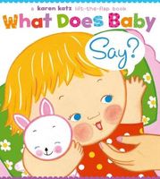 What Does Baby Say?