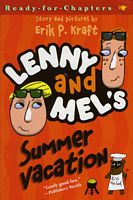 Lenny and Mel's Summer Vacation