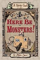 Here Be Monsters!