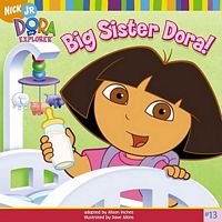 Big Sister Dora!