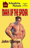 Cover of Mark of the Spider by John Grange