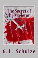 The Secret of the Skeleton Key