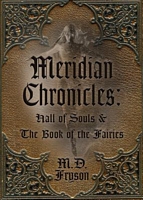 Hall of Souls and the Book of the Fairies