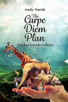 Cover of The CARPE DIEM Plan by Andy Smith