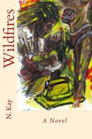 Cover of Wildfires by Nora Kay