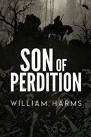Cover of Son of Perdition by William Harms