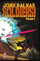 Soldiers! Volume 1