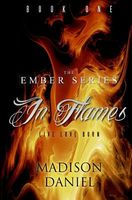 Cover of In Flames by Madison Daniel