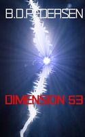 Cover of Dimension 53 by B.D. Pedersen
