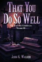 Cover of That You Do So Well by John G. Walker