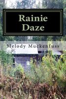 Cover of Rainie Daze by Melody Muckenfuss