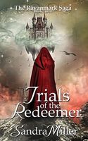 Trials of the Redeemer