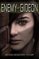 Cover of Enemy of Gideon by Melissa McGovern Taylor