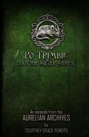 Cover of Po Trimble and the Silver Shrew by Courtney Grace Powers