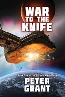 Cover of War to the Knife by Peter Grant
