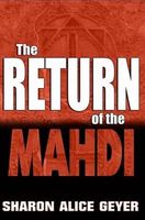 Cover of The Return of the Mahdi by Sharon Alice Geyer