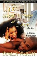 Cover of A Second Chance at Love by Pamela Wright