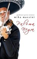 Cover of Paloma Negra by Miha Mazzini