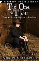 Cover of Tie One to That! by Lynn Veach Sadler