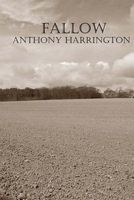 Cover of Fallow by Anthony Harrington