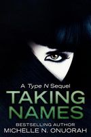 Cover of Taking Names by Michelle N. Onuorah