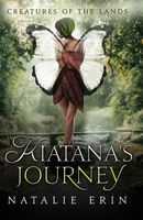 Kiatana's Journey