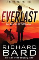 Everlast - A Brainrush Thriller