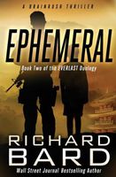 Ephemeral - A Brainrush Thriller