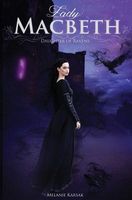 Lady Macbeth: Daughter of Ravens