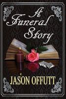 A Funeral Story