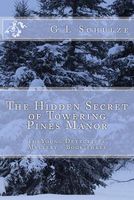 The Hidden Secret of Towering Pines Manor